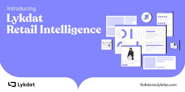 Announcing Retail Intelligence: AI-Powered Insights For Fashion Retail