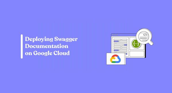 Deploying Swagger Documentation on Google Cloud